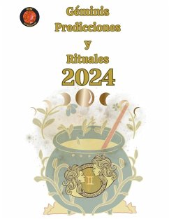 Géminis Predicciones y Rituales 2024 - Rubi, Alina A; Rubi, Angeline