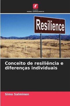 Conceito de resiliência e diferenças individuais - Salminen, Simo