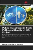 Public Investment in Cycle Paths and Quality of Life Project