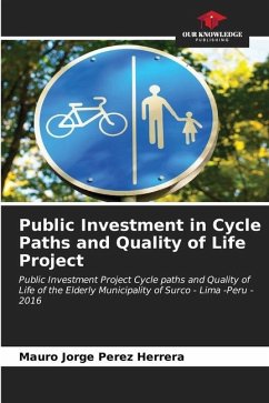 Public Investment in Cycle Paths and Quality of Life Project - Pérez Herrera, Mauro Jorge