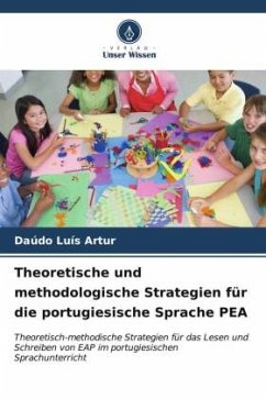 Theoretische und methodologische Strategien für die portugiesische Sprache PEA - Artur, Daúdo Luís