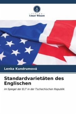 Standardvarietäten des Englischen - Kundrumová, Lenka