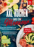 XXL Kochen wie ein Monsieur