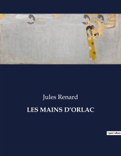LES MAINS D¿ORLAC - Renard, Jules