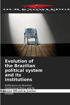 Evolution of the Brazilian political system and its institutions - Oliveira Junior, Edeson