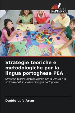 Strategie teoriche e metodologiche per la lingua portoghese PEA - Artur, Daúdo Luís