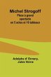 Michel Strogoff - Bild 1