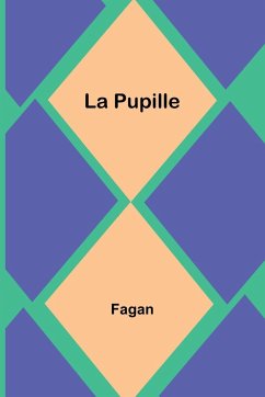 La Pupille - Fagan