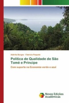 Política de Qualidade de São Tomé e Príncipe - Borges, Adérito;Paquete, Fabrício