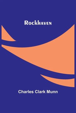 Rockhaven - Munn, Charles Clark