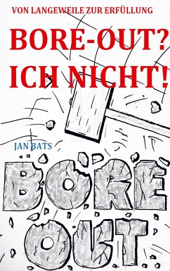 BORE-OUT? ICH NICHT! - Bats, Jan