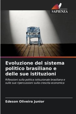 Evoluzione del sistema politico brasiliano e delle sue istituzioni - Oliveira Junior, Edeson