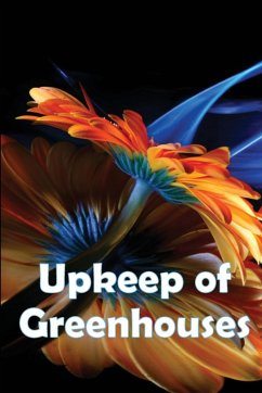 Upkeep of Greenhouses - Hitzfeld, Selena