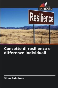 Concetto di resilienza e differenze individuali - Salminen, Simo