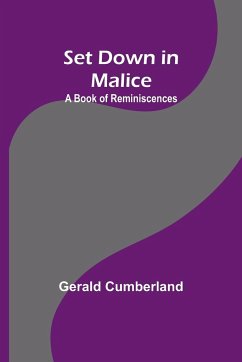 Set Down in Malice - Cumberland, Gerald
