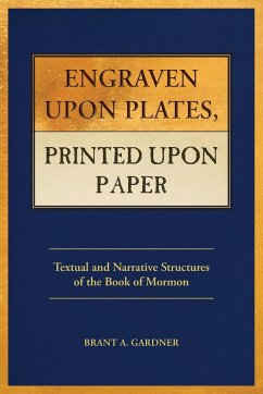 Engraven Upon Plates, Printed Upon Paper - Gardner, Brant A.