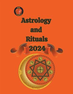 Astrology and Rituals 2024 - Rubi, Alina A; Rubi, Angeline