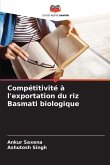 Compétitivité à l'exportation du riz Basmati biologique