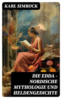 Die Edda - Nordische Mythologie und Heldengedichte (eBook, ePUB) - Simrock, Karl