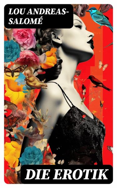 Die Erotik (eBook, ePUB) Die Erotik (eBook, ePUB)