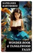 Wonder Book & Tanglewood Tales (eBook,... - Bild 1