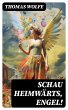 Schau heimwärts, Engel! (eBook, ePUB) - Bild 1