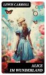 Alice im Wunderland (eBook, ePUB) - Bild 1