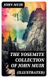 THE YOSEMITE COLLECTION of John Muir... - Bild 1