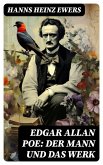 Edgar Allan Poe: Der Mann und das Werk (eBook, ePUB)
