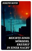 Beichte eines Mörders, erzählt in einer Nacht (eBook, ePUB)