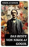 Das beste von Nikolai Gogol (eBook, ePUB)