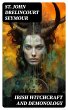 Irish Witchcraft and Demonology (eBook,... - Bild 1