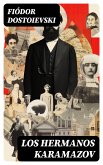 Los hermanos Karamazov (eBook, ePUB)