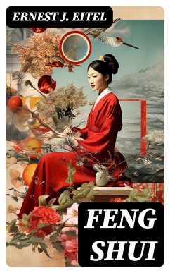 Feng Shui (eBook, ePUB) - Eitel, Ernest J.