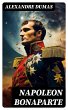 Napoleon Bonaparte (eBook, ePUB) - Bild 1