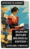 Madame Bovary - Bilingual Edition (English / French): (eBook, ePUB)