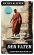 Der Vater (Historischer Roman) (eBook,... - Bild 1