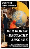 Der Koran (In der Übersetzung von Friedrich Rückert) - Deutsche Ausgabe (eBook, ePUB)