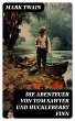 Die Abenteuer von Tom Sawyer und... - Bild 1