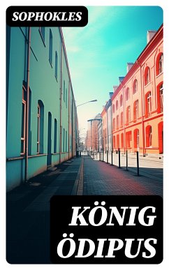 König Ödipus (eBook, ePUB) - Sophokles