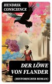 Der Löwe von Flander (Historischer Roman) (eBook, ePUB)