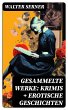 Gesammelte Werke: Krimis + Erotische... - Bild 1