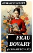 Frau Bovary (Madame Bovary) (eBook,... - Bild 1