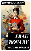 Frau Bovary (Madame Bovary) (eBook, ePUB)