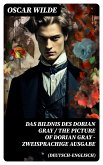 Das Bildnis des Dorian Gray / The Picture of Dorian Gray - Zweisprachige Ausgabe (Deutsch-Englisch) (eBook, ePUB)