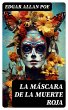 La Máscara de la Muerte Roja (eBook,... - Bild 1