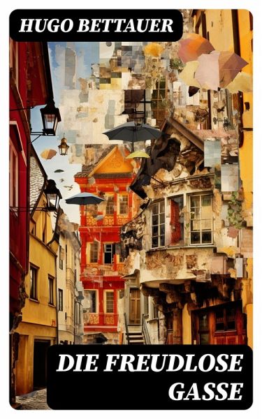 Die freudlose Gasse (eBook, ePUB)