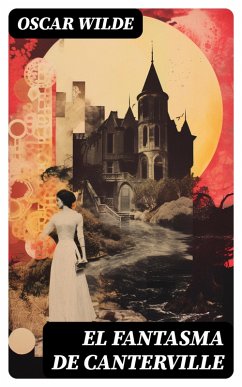 El fantasma de Canterville (eBook, ePUB) Cover El fantasma de Canterville (eBook, ePUB)