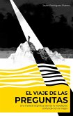 El viaje de las preguntas (eBook, ePUB) El viaje de las preguntas (eBook, ePUB)