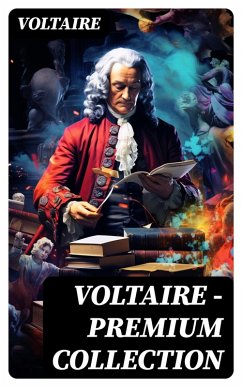 VOLTAIRE - Premium Collection (eBook, ePUB) - Voltaire